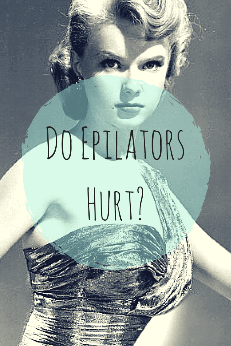 Epilators Faq And Beginner S Guide To Epilation